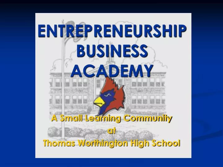 entrepreneurship business academy