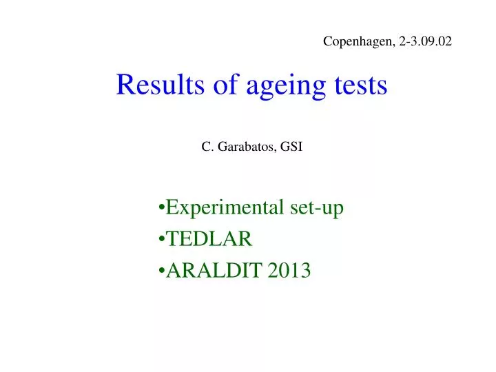 results of ageing tests c garabatos gsi