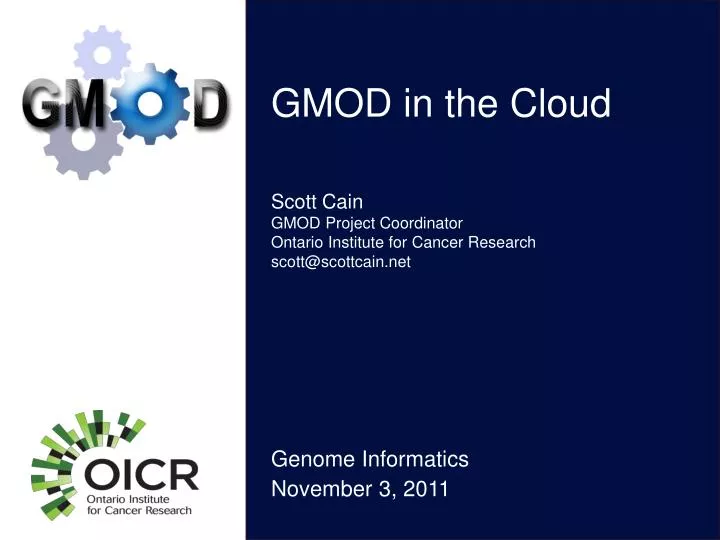 scott cain gmod project coordinator ontario institute for cancer research scott@scottcain net
