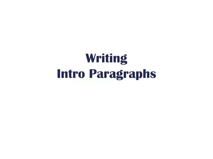 writing intro paragraphs