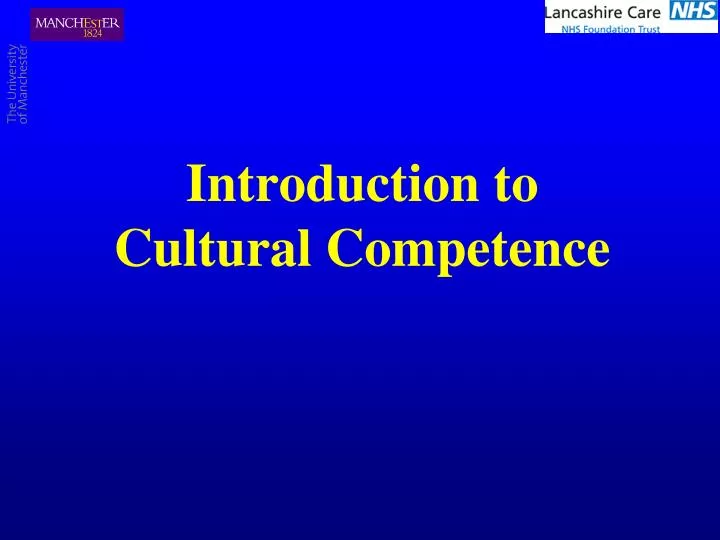 introduction to cultural competence