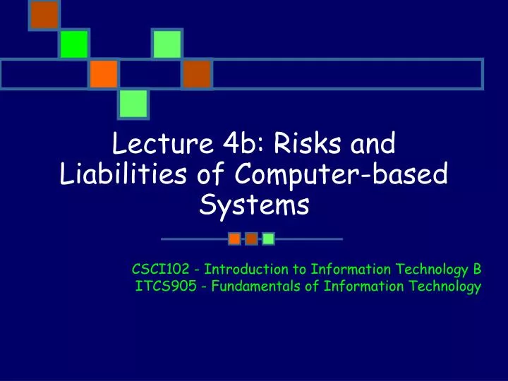lecture 4b risks and liabilities of computer based systems