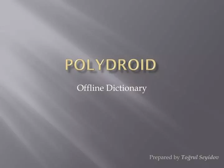 polydroid
