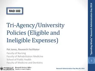 Tri-Agency/University Policies (Eligible and Ineligible Expenses)