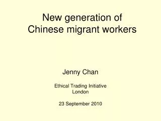 New generation of Chinese migrant workers