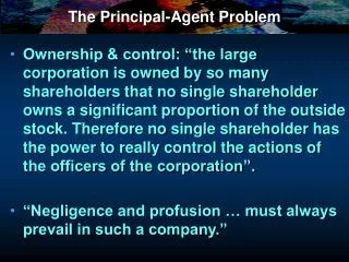 The Principal-Agent Problem