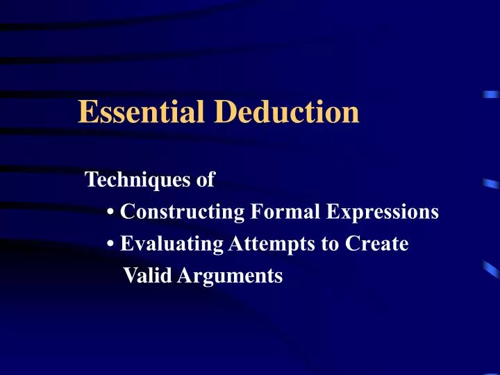 essential deduction