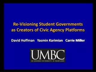 Re-Visioning Student Governments as Creators of Civic Agency Platforms