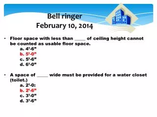 Bell ringer February 10, 2014