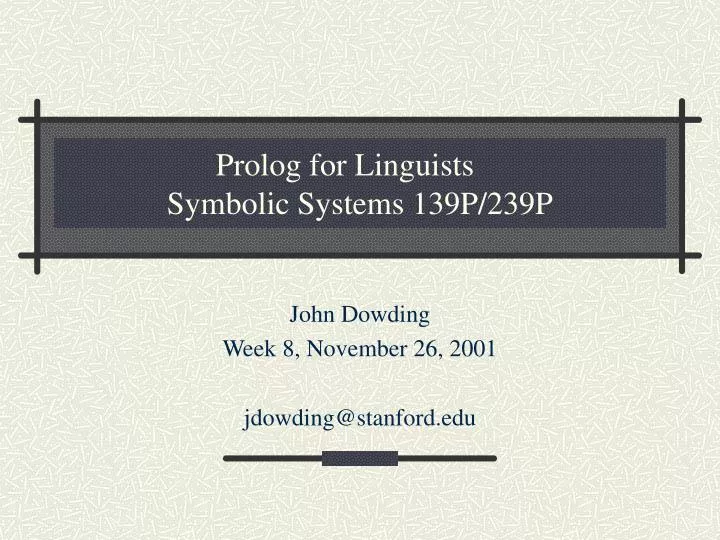 prolog for linguists symbolic systems 139p 239p