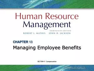 CHAPTER 13 Managing Employee Benefits