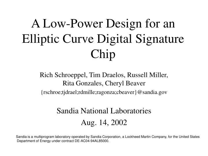 a low power design for an elliptic curve digital signature chip