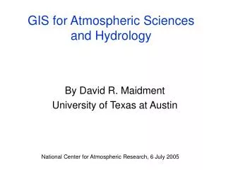 gis for atmospheric sciences and hydrology