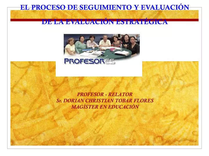 el proceso de seguimiento y evaluaci n de la evaluaci n estrat gica