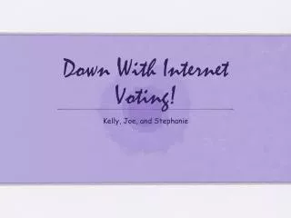 Down With Internet Voting!