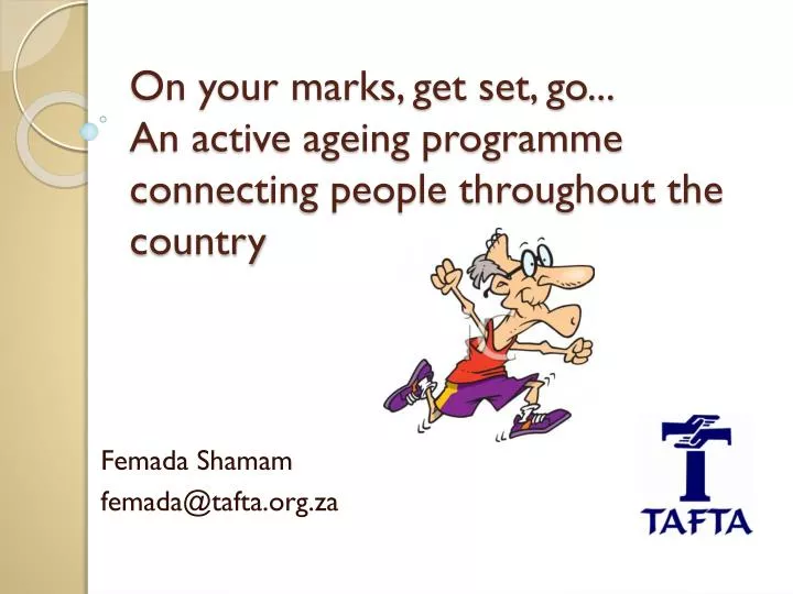 on your marks get set go an active ageing programme connecting people throughout the country