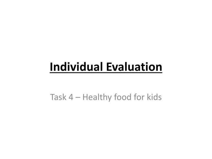 individual evaluation