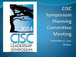 CISC Symposium Planning Committee Meeting