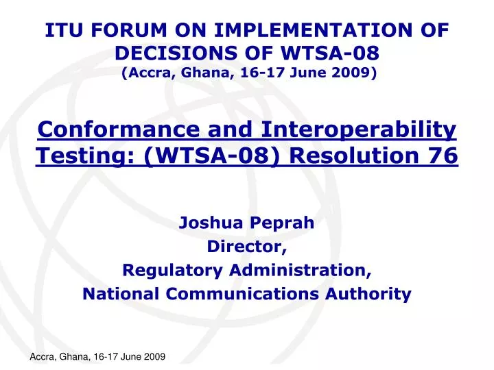 conformance and interoperability testing wtsa 08 resolution 76