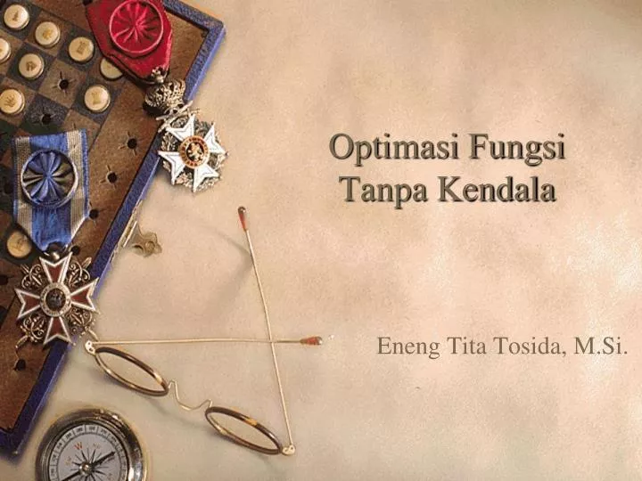 optimasi fungsi tanpa kendala