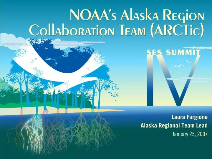 noaa s alaska region collaboration team arctic
