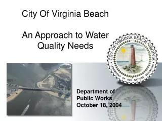 City Of Virginia Beach An Approach to Water Quality Needs