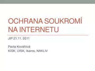 ochrana soukrom na internetu