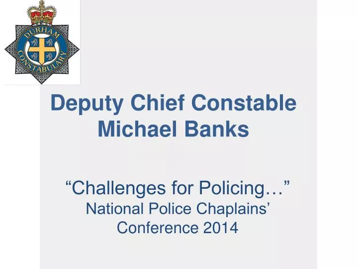 deputy chief constable michael banks