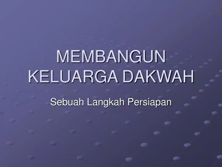 membangun keluarga dakwah