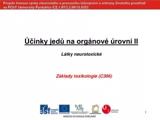 inky jed na org nov rovni ii l tky neurotoxick