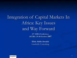 Integration of Capital Markets In Africa: Key Issues and Way Forward