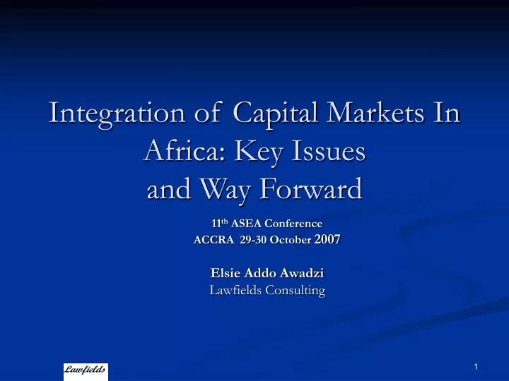 integration of capital markets in africa key issues and way forward