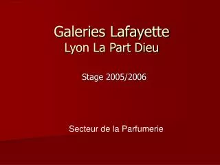 galeries lafayette lyon la part dieu