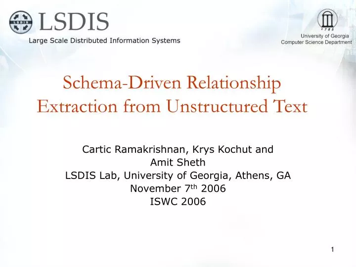 schema driven relationship extraction from unstructured text