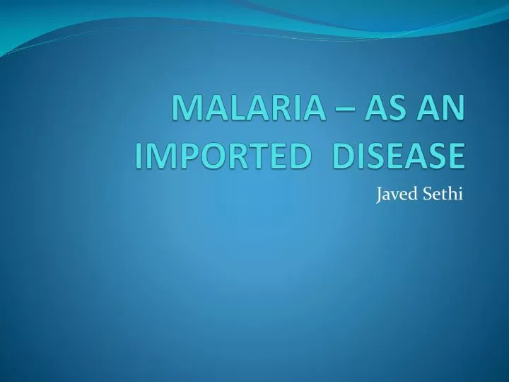 malaria as an imported disease