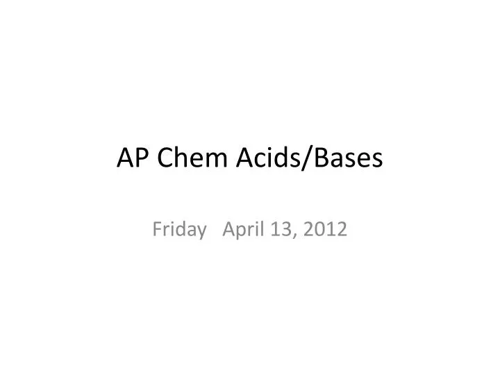 ap chem acids bases