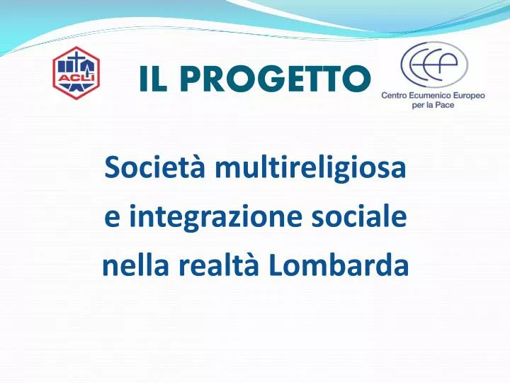 il progetto