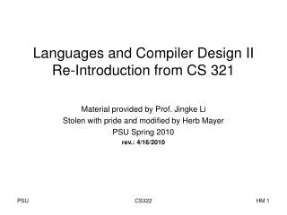 Languages and Compiler Design II Re-Introduction from CS 321
