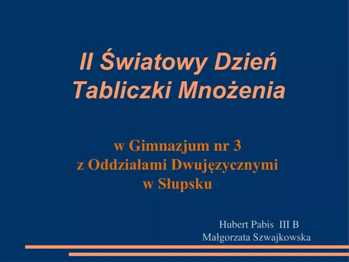 ii wiatowy dzie tabliczki mno enia