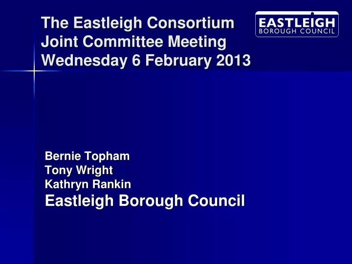the eastleigh consortium joint committee meeting wednesday 6 february 2013