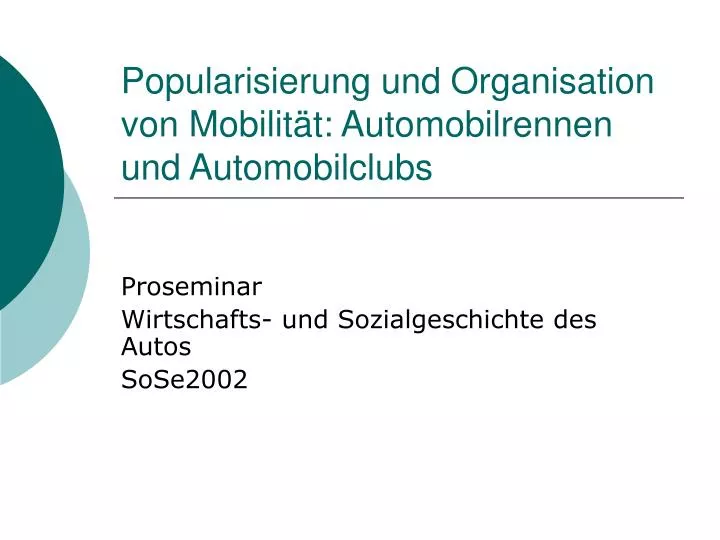 popularisierung und organisation von mobilit t automobilrennen und automobilclubs