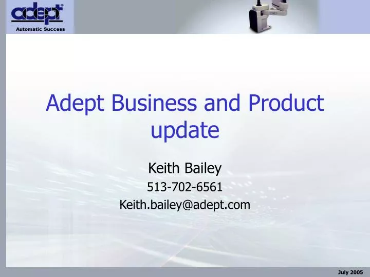 adept business and product update