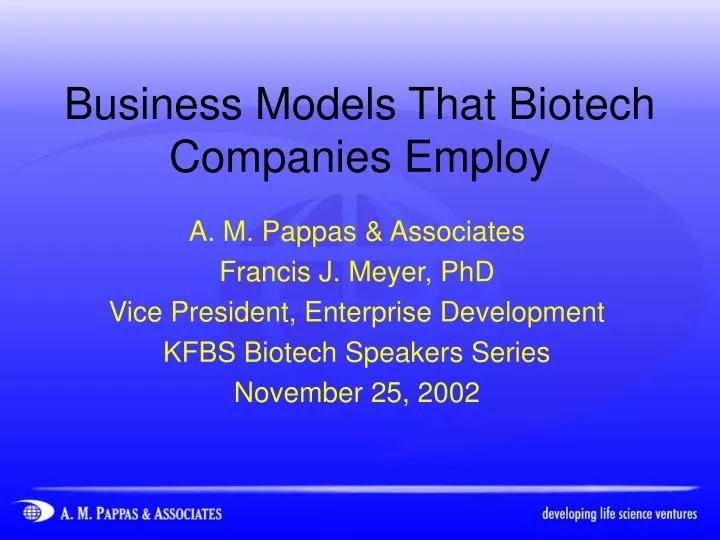 business models that biotech companies employ
