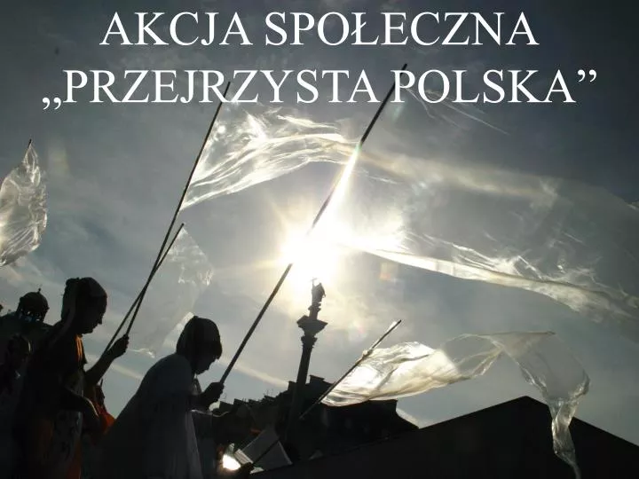 akcja spo eczna przejrzysta polska