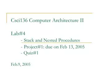 Stack and Nested Procedures