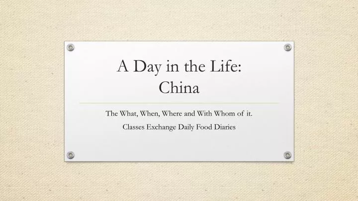 a day in the life china