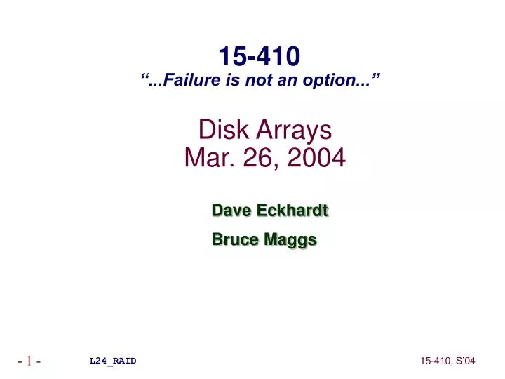 disk arrays mar 26 2004