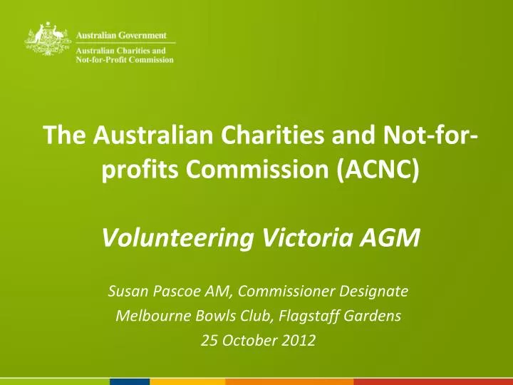 the australian charities and not for profits commission acnc volunteering victoria agm