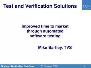 Test and Verification Solutions