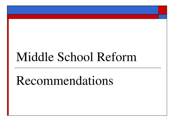 middle school reform